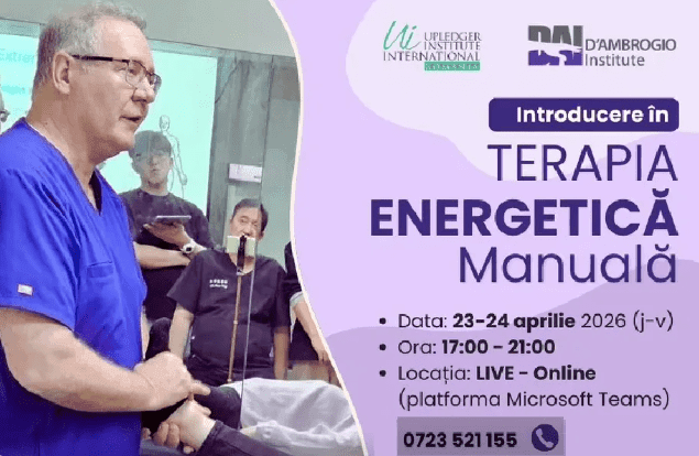 „Introducere în Terapia Energetică Manuală”, un CURS fascinant alături de Dr. Kerry D’Ambrogio, 23-24 Aprilie
